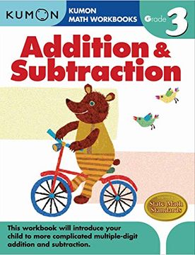 portada Grade 3 Addition & Subtraction (Kumon Math Workbooks) (en Inglés)