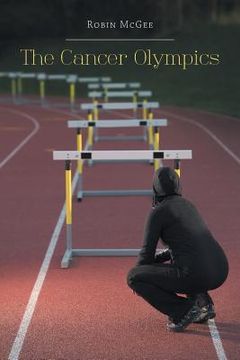 portada The Cancer Olympics (en Inglés)