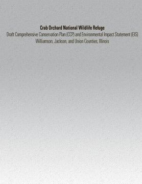 portada Crab Orchard National Wildlife Refuge: Draft Comprehensive Conservation Plan and Environmental Impact Statement (in English)