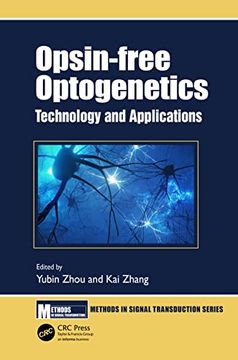 portada Opsin-Free Optogenetics: Technology and Applications (Methods in Signal Transduction Series) (in English)
