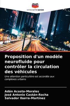 portada Proposition d'un modèle neurofluide pour contrôler la circulation des véhicules (in French)