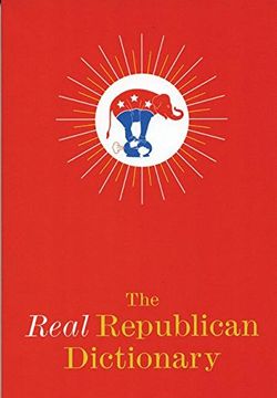 portada The Real Republican Dictionary (in English)