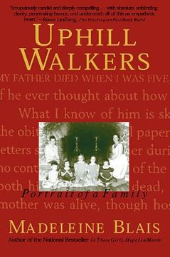 portada uphill walkers: portrait of a family