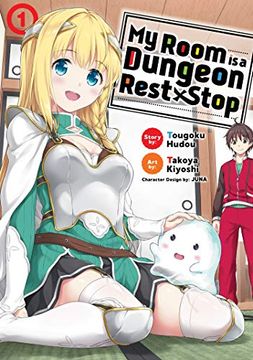 portada My Room is a Dungeon Rest Stop (Manga) Vol. 1 (en Inglés)