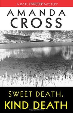 portada Sweet Death, Kind Death (Kate Fansler) (in English)