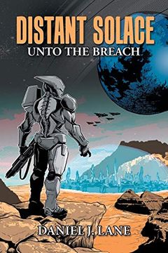 portada Distant Solace: Unto the Breach (en Inglés)