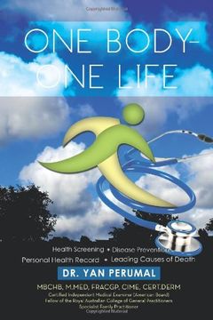 portada One Body- One Life: Health Screening Disease Prevention Personal Health Record Leading Causes of Death