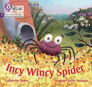 portada Incy Wincy Spider: Foundations for Phonics (Big cat Phonics for Little Wandle Letters and Sounds Revised) (en Inglés)