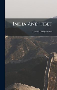 portada India And Tibet (en Inglés)