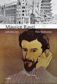 portada Maurice Ravel und Seine Zeit (en Alemán)
