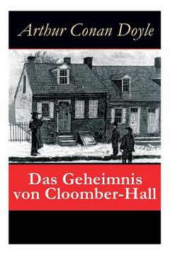 portada Das Geheimnis von Cloomber-Hall: Kriminalroman