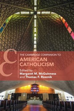 portada The Cambridge Companion to American Catholicism (Cambridge Companions to Religion) (in English)