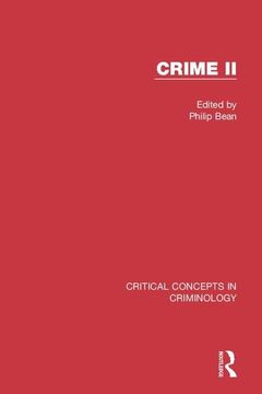 portada Crime II: Critical Concepts in Criminology (in English)