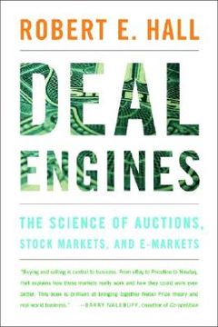 portada deal engines: the science of auctions, stock markets, and e-markets (in English)