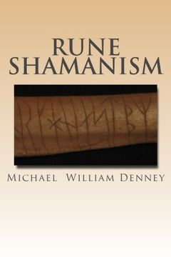 portada Rune Shamanism: The Forgotten Method of Galdor (en Inglés)