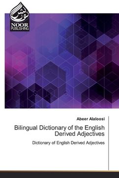 portada Bilingual Dictionary of the English Derived Adjectives (en Inglés)