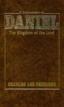 portada a commentary on daniel: the kingdom of the lord (en Inglés)