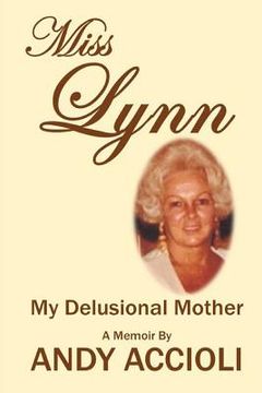 portada Miss Lynn: My Delusional Mother