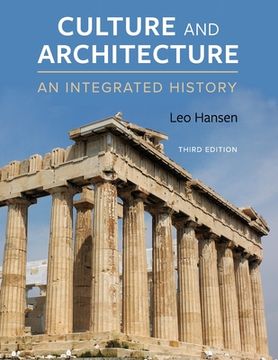 portada Culture and Architecture: An Integrated History (en Inglés)