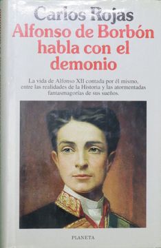 portada Alfonso de Borbon Habla con el Demonio (in Spanish)