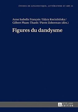 portada Figures du Dandysme (Etudes de Linguistique, Litterature et Art) (en Francés)