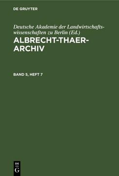 portada Albrecht-Thaer-Archiv. Band 5, Heft 7 (en Alemán)