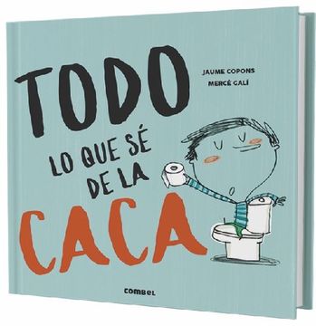 portada Todo lo que sé de la Caca (in Spanish)
