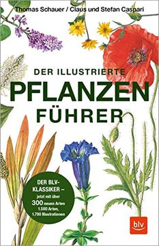 portada Der Illustrierte Pflanzenführer: Der Blv-Klassiker? Jetzt mit Über 300 Neuen Arten (Natur) (in German)