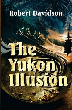 portada The Yukon Illusion