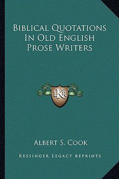 portada biblical quotations in old english prose writers (en Inglés)