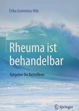 portada Rheuma ist Behandelbar: Ratgeber für Betroffene (in German)