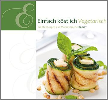 portada Einfach Köstlich 07. Vegetarisch (en Alemán)