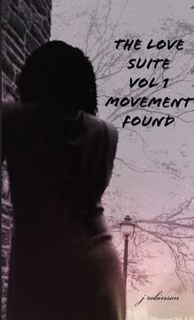 portada The Love Suite - Movement Found (in English)