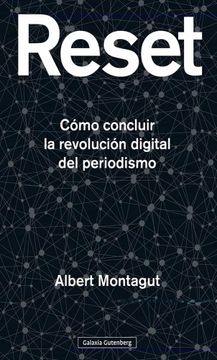 portada RESET. COMO CONCLUIR LA REVOLUCION DIGIT (in Spanish)