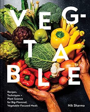 portada Veg-Table: Recipes, Techniques, and Plant Science for Big-Flavored, Vegetable-Focused Meals (in English)