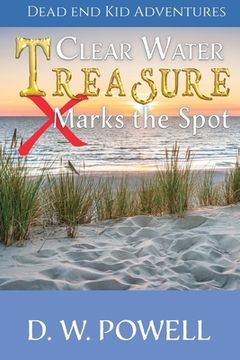 portada Clear Water Treasure: X Marks the Spot (in English)