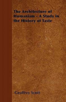 portada the architecture of humanism - a study in the history of taste