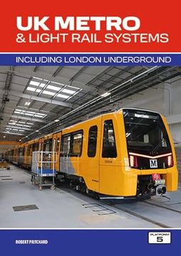 portada Uk Metro & Light Rail Systems 3rd Edition: Including London Underground