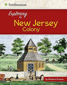 portada Exploring the New Jersey Colony (Exploring the 13 Colonies)