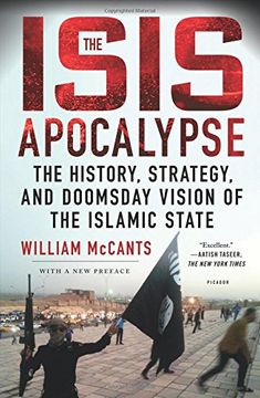 portada The Isis Apocalypse: The History, Strategy, and Doomsday Vision of the Islamic State (in English)