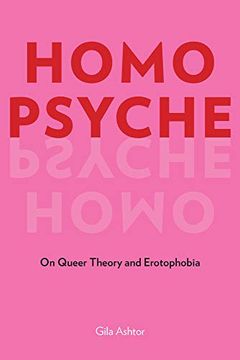 portada Homo Psyche: On Queer Theory and Erotophobia 