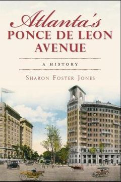 portada atlanta ` s ponce de leon avenue: a history (in English)
