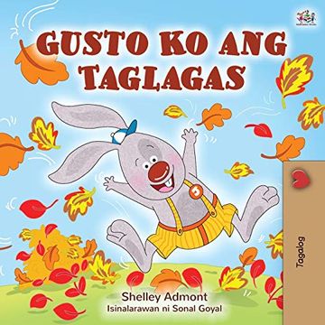 portada I Love Autumn (Tagalog Book for Children) (Tagalog Bedtime Collection) (en Tagalog)
