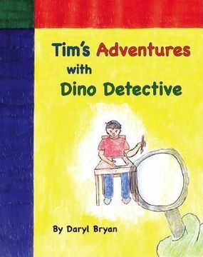 portada Tim's Adventures with Dino Detective (in English)