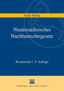 portada Niedersächsisches Nachbarrechtsgesetz (en Alemán)
