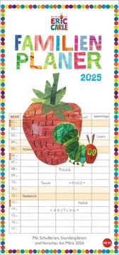 portada Die Kleine Raupe Nimmersatt Familienplaner 2025: Familienkalender mit 5 Spalten. Liebevoll Illustrierter Wandkalender mit Schulferien und Stundenplänen.