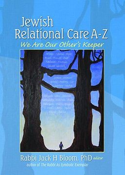 portada jewish relational care a-z: we are our other's keeper (en Inglés)