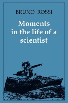 portada Moments in the Life of a Scientist (en Inglés)
