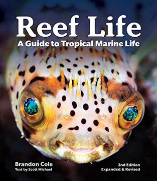 portada Reef Life: A Guide to Tropical Marine Life (en Inglés)