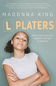 portada L Platers: How to Support Your Teen Daughter on the Road to Adulthood (en Inglés)